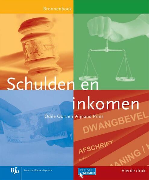 Schulden en inkomen - Odile Oort, Wijnand Prins (ISBN 9789460949906)