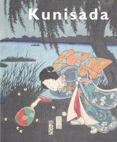 Kunisada - Robert Schaap (ISBN 9789004337893)