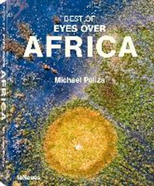 Eyes over Africa - Michael Poliza (ISBN 9783961710379)