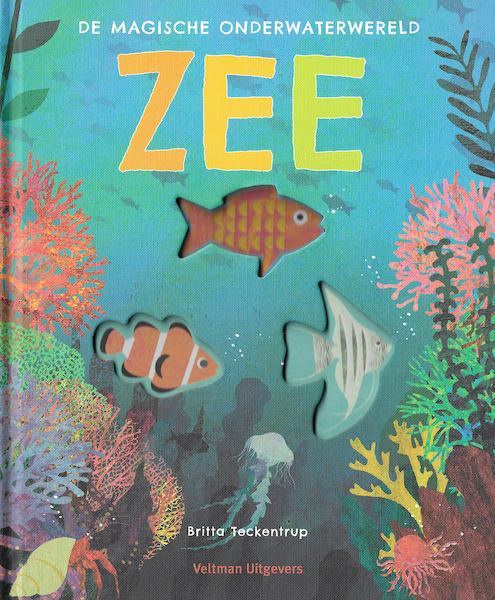 Zee - de magische onderwaterwereld - Britta Teckentrup (ISBN 9789048317875)