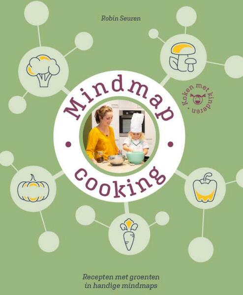 Mindmap cooking - Robin Seuren (ISBN 9789492723543)