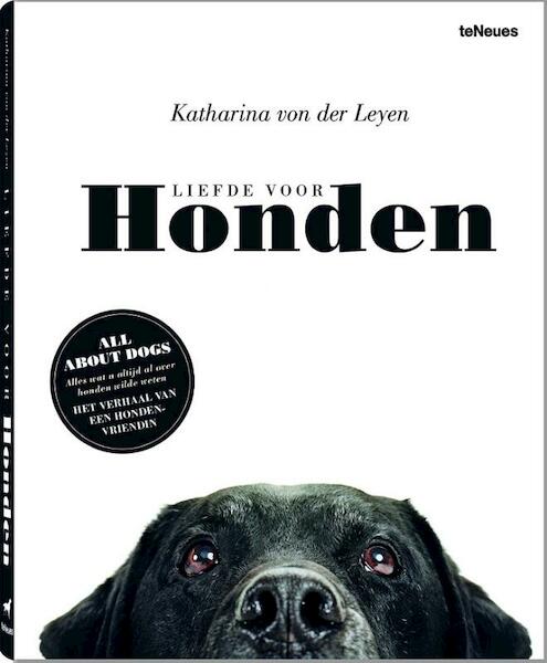 Liefde voor Honden - Katharina von der Leyen (ISBN 9783832733896)