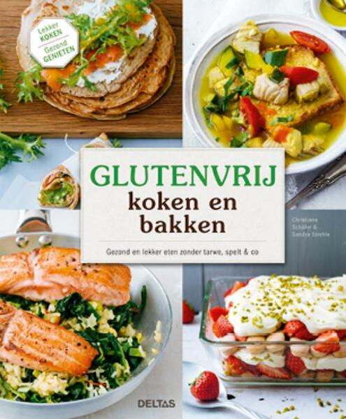 Glutenvrij koken en bakken - Christiane Schafer, Sandra Strehle (ISBN 9789044746815)