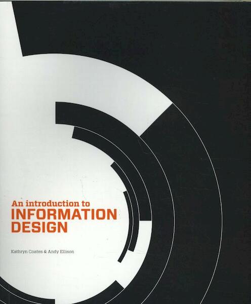An Introduction to Information Design - Kathryn Coates (ISBN 9781780673387)