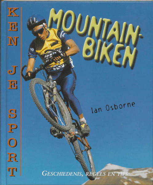 Mountainbiken - Ian Osborne (ISBN 9789055664191)