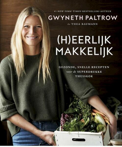(H)eerlijk makkelijk - Gwyneth Paltrow (ISBN 9789021562469)