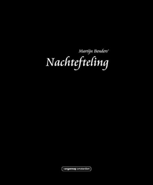 Nachtefteling - Martijn Benders (ISBN 9789461648082)