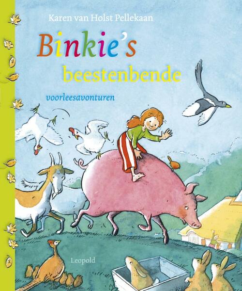 Binkie's beestenbende - Karen van Holst Pellekaan (ISBN 9789025857721)