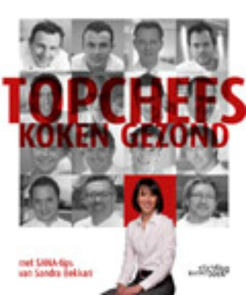 Topschefs Koken gezond - Sandra Bekkari (ISBN 9789058563743)