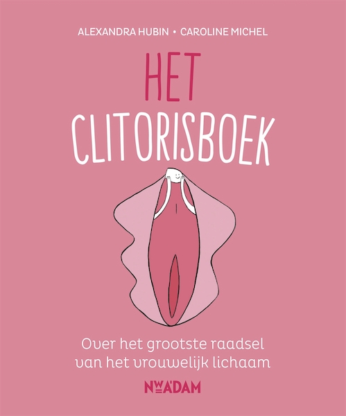 Clitorisboek - Alexandra Hubin, Caroline Michel (ISBN 9789046824214)