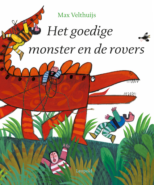 Het goedige monster en de rovers - Max Velthuijs (ISBN 9789025878207)