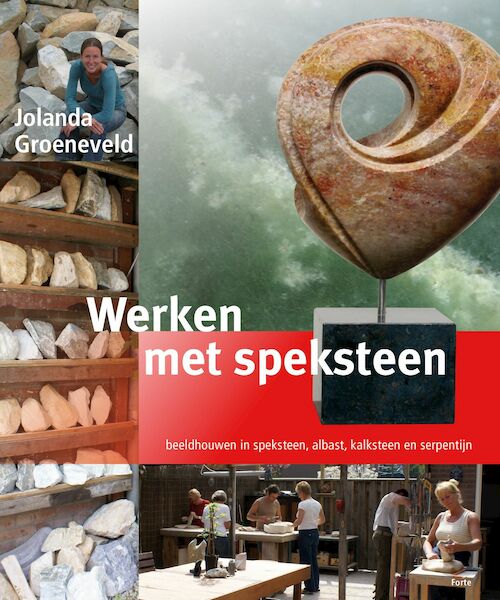 Werken met speksteen - Jolanda Groeneveld (ISBN 9789462502437)