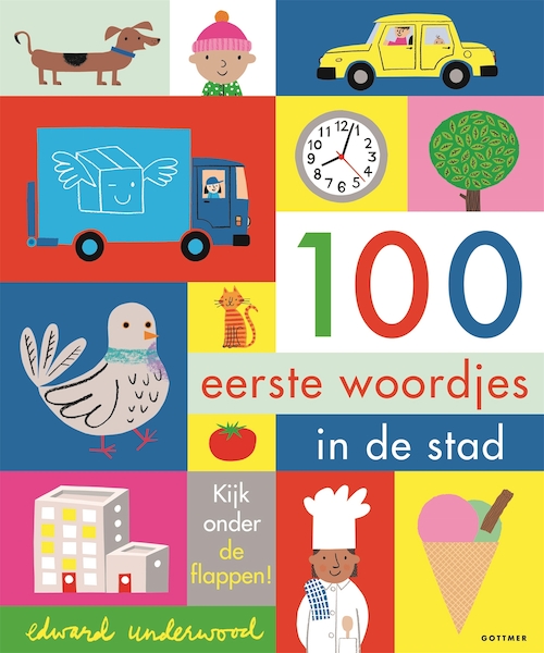 100 eerste woordjes in de stad - Edward Underwood (ISBN 9789025774271)