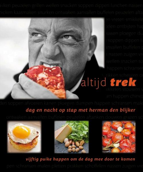 Altijd trek - Herman den Blijker, Jaap van Rijn (ISBN 9789021550442)