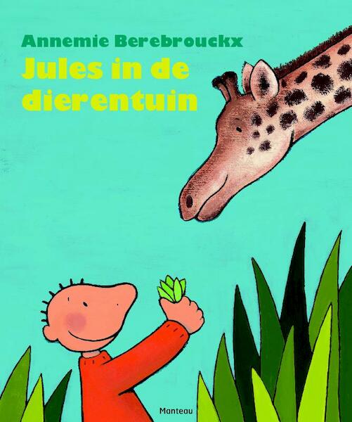 Jules in de dierentuin - Annemie Berebrouckx (ISBN 9789002261510)