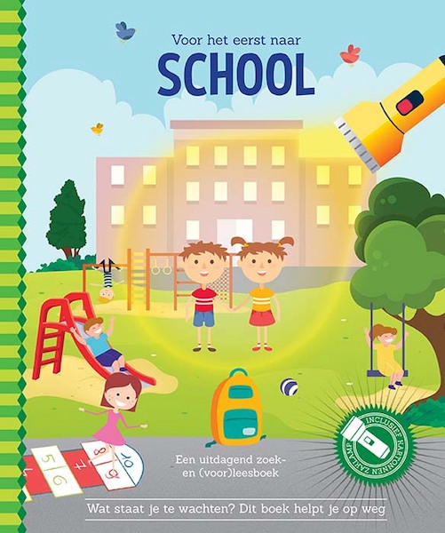 Voor het eerst naar school + kartonnen zaklamp - Sandra C. Hessels (ISBN 9789463540827)