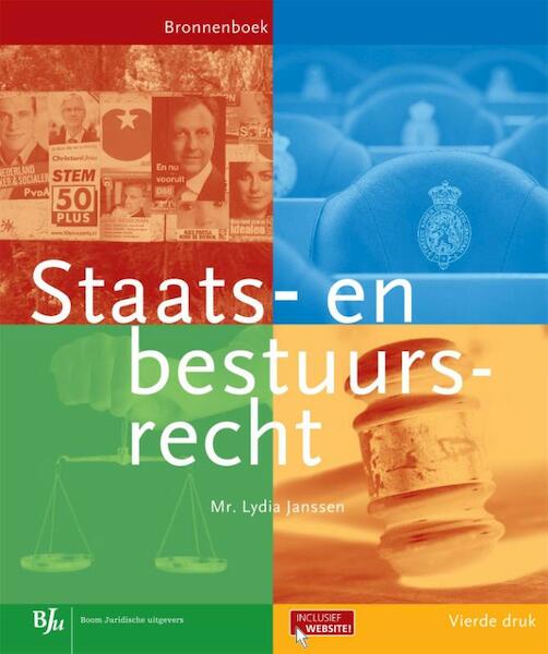 Staats en bestuursrecht - Lydia Janssen (ISBN 9789460949661)