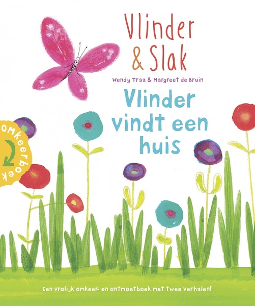 Vlinder & Slak - Wendy Traa (ISBN 9789081260763)