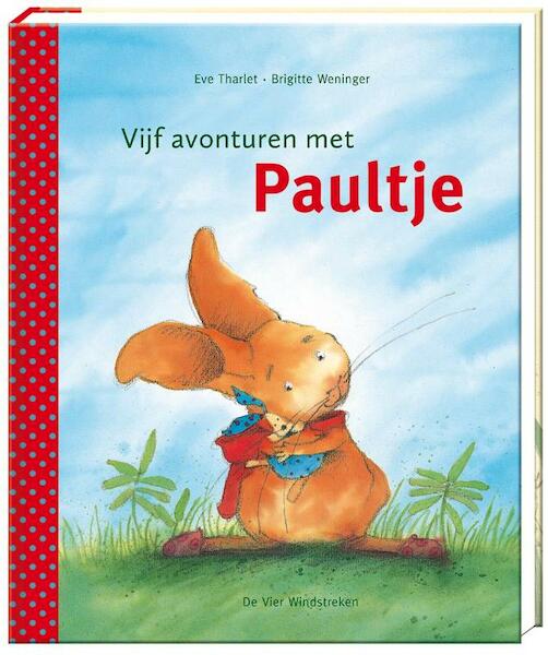 Vijf avonturen met Paultje - Brigitte Weninger (ISBN 9789051165067)