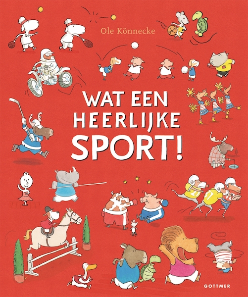 Wat een heerlijke sport - Ole Könnecke (ISBN 9789025769260)