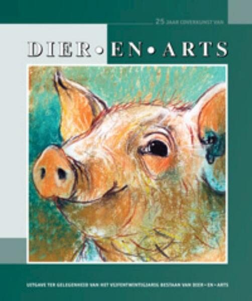 25 jaar coverkunst van DIER-EN-ARTS - (ISBN 9789079758289)