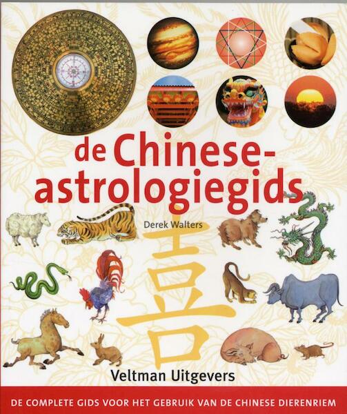 De Chinese-astrologiegids - D. Walters (ISBN 9789059207516)
