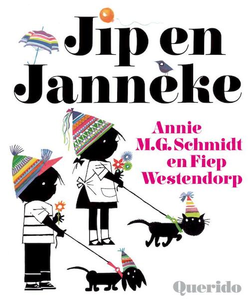 Jip en Janneke - Annie M.G. Schmidt (ISBN 9789045111971)