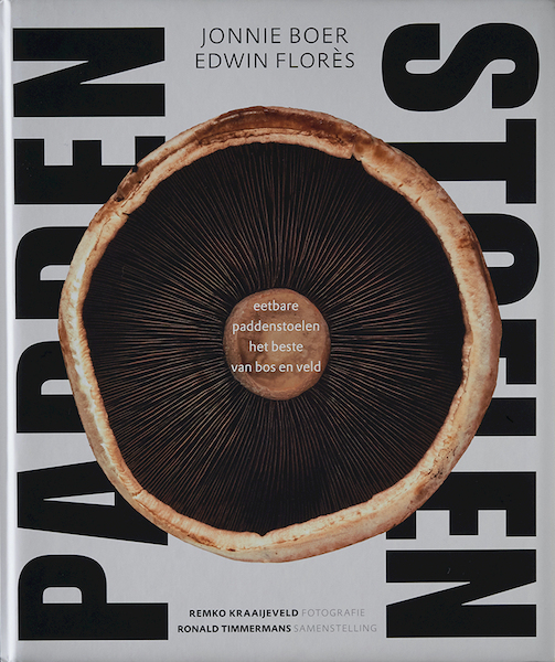 Eetbare Paddenstoelen - Jonnie Boer, Edwin Flores (ISBN 9789491525773)