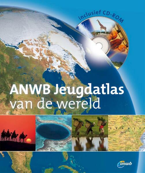 ANWB Jeugdatlas van de wereld - (ISBN 9789018034269)