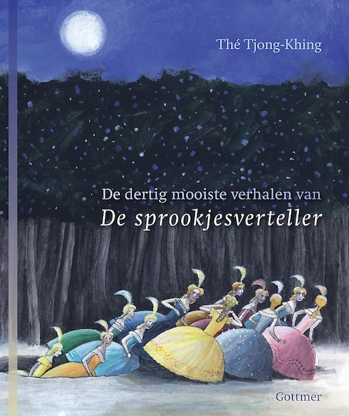 De dertig mooiste verhalen van de sprookjesverteller - Thé Tjong-Khing (ISBN 9789025748906)