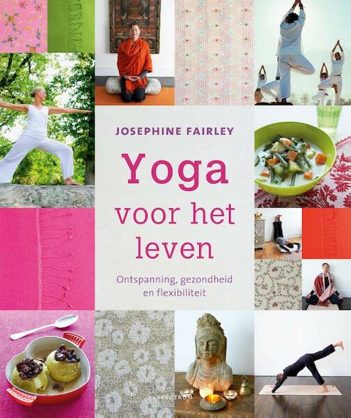 Yoga voor het leven - Josephine Fairley (ISBN 9789000335466)