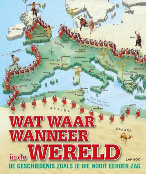 Wat, waar, wanneer in de wereld - (ISBN 9789401429580)