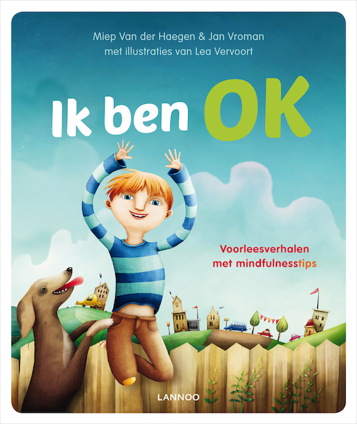 Ik ben ok - Miep Van der Haegen, Lea Vervoort, Jan Vroman (ISBN 9789401416368)