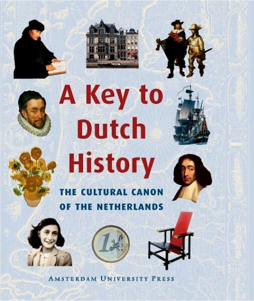A key to dutch history - (ISBN 9789048520497)