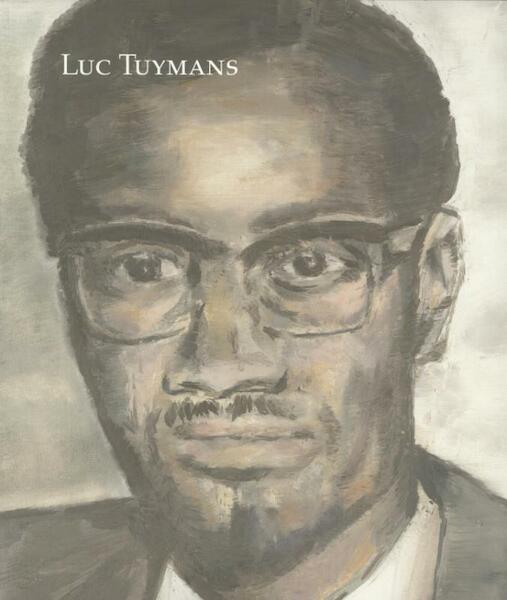 Luc Tuymans (NL) - Helen Molesworth, Joseph Leo Koerner, Ralph Rugoff, Bill Horrigan (ISBN 9789055447718)