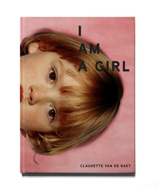 I'm a girl - Claudette van de Rakt (ISBN 9789070108717)