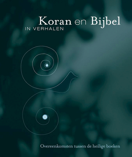 Koran en Bijbel in verhalen - Marlies ter Borg (ISBN 9789000325177)