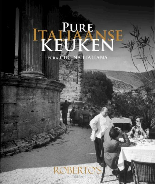 Roberto's - Pure Italiaanse Keuken - Roberto Payer (ISBN 9789089896735)