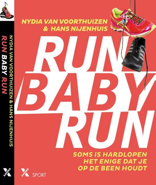 Run baby run - Nydia van Voorthuizen, Hans Nijenhuis (ISBN 9789401605373)