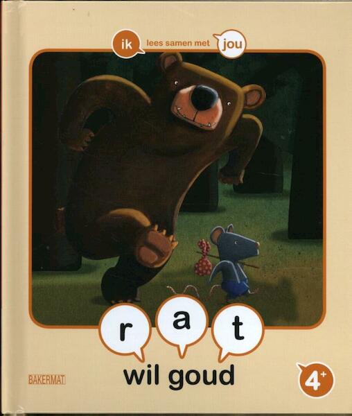 Rat wil goud - Samenleesboek voor kleuters - Emy Geyskens, Jan van Lierde (ISBN 9789059241244)