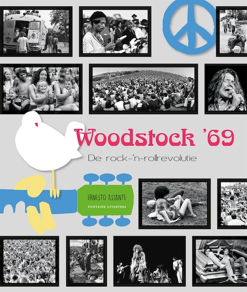 Woodstock '69 - Ernesto Assante (ISBN 9789059569157)