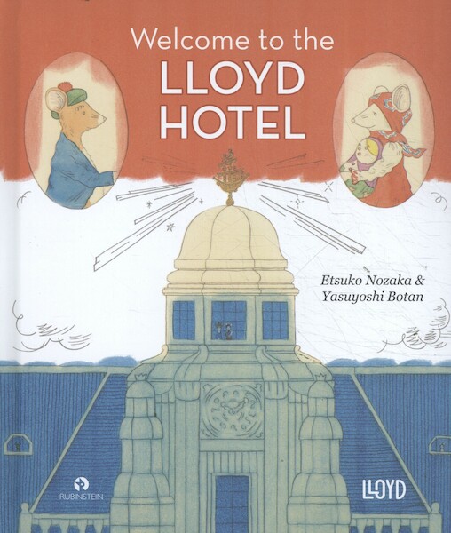 Welcome to the Lloyd Hotel - Etsuko Nozaka (ISBN 9789047627104)