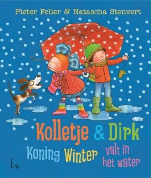 Koning Winter valt in het water - Pieter Feller, Natascha Stenvert (ISBN 9789024569410)