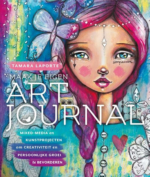 Maak je eigen art journal - Tamara Laporte (ISBN 9789045323589)