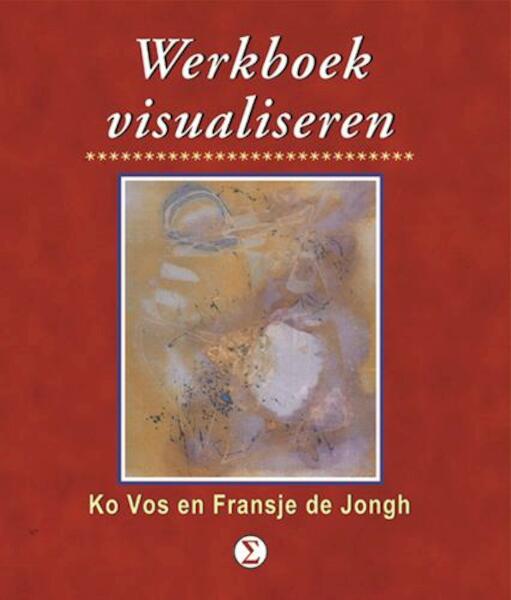 Werkboek visualiseren - K. Vos, F. de Jongh (ISBN 9789065561770)