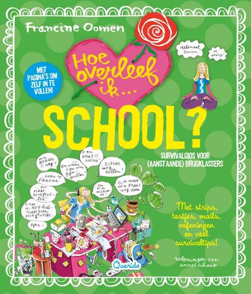Hoe overleef ik school en stress? - Francine Oomen (ISBN 9789045115412)