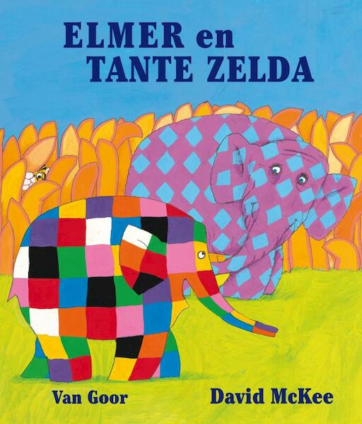 Elmer en tante Zelda - David McKee (ISBN 9789047514107)