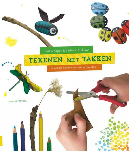 Tekenen met takken - Saskia Koper, Barbara Rijpkema (ISBN 9789050115414)