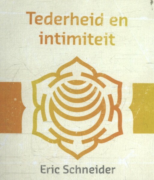 Tederheid en intimiteit - Eric Schneider (ISBN 9789492066183)