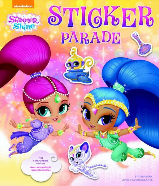 Shimmer and Shine Sticker Parade - (ISBN 9789044749502)
